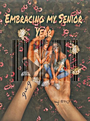 cover image of Embracing My Senior Year